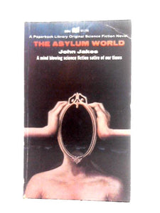 The Asylum World 