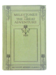 Milestones & The Great Adventure 