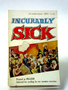 Incurably Sick 