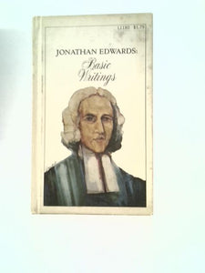 Jonathan Edwards: Basic Writings 