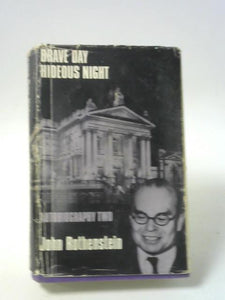 Brave day,hideous night: Autobiography,1939-1965(1) 