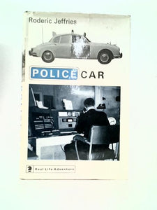 Police Car (Real Life Adventure Series) 