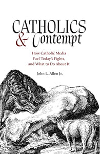 Catholics and Contempt 