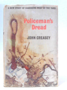 Policeman's Dread 