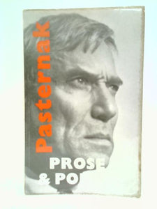 Pasternak : Prose and Poems 