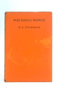 Miss Buncle, Married 