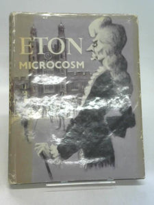 Eton Microcosm 