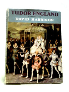 Tudor England Volume Two 