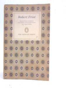 Robert Frost Selected Poems 