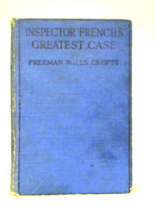 Inspector French's Greatest Case 