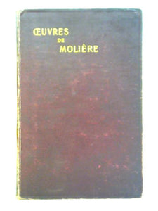 Oeuvres Completes de Moliere 