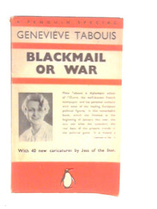 Blackmail Or War 