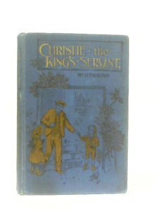 Christie, the King's Servant 