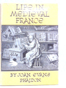 Life in Medieval France 