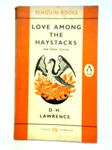 Love Among the Haystacks and Other Stories 