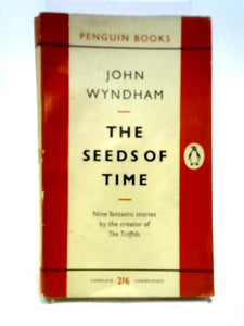 The Seeds Of Time. Penguin Fiction No 1385 