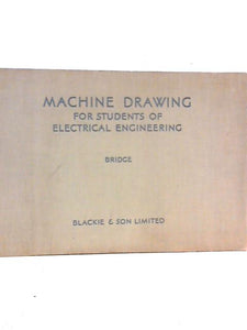 Machine Drawing For Students of Electrical Engineering 