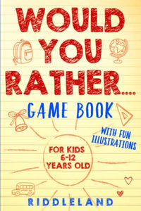 Would You Rather Game Book 