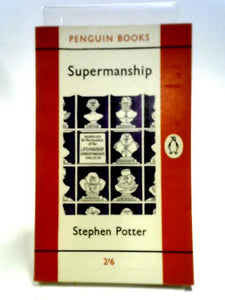 Supermanship (Penguin Book No. 1829) 