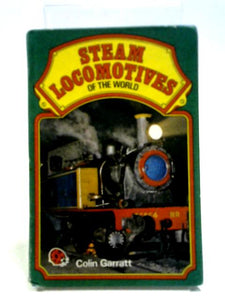 Steam Locomotives of the World 