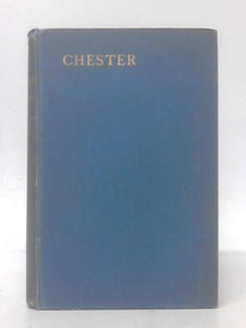 The Story of Chester (England) 