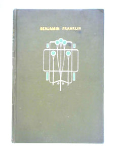 Autobiography of Benjamin Franklin 