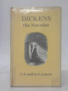 Dickens the Novelist 