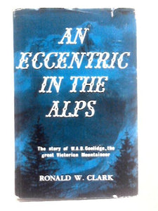 An Eccentric In The Alps 