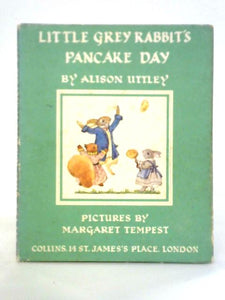 Little Grey Rabbit's Pancake Day 