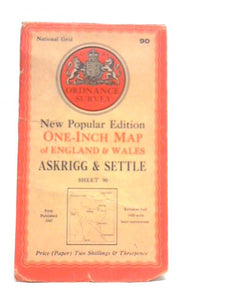 England & Wales - Sheet 90 Askrigg & Settle Ordnance Survey New Popular Edition One-Inch Map 