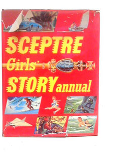 Sceptre: Girls' Story Annual 