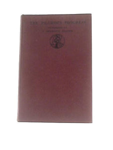 The Pilgrim's Progress, Rendered as a Dramatic Reader by H Wallace Hill 