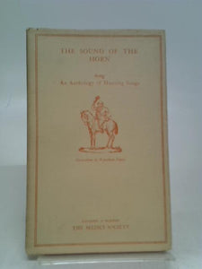 The Sound of The Horn, A Booklet of Verse about Hunting 