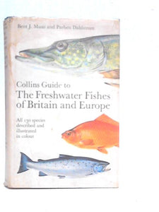 Collins Guide to the Freshwater Fishes of Britain and Europe 