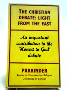 The Christian Debate: Light From The East 