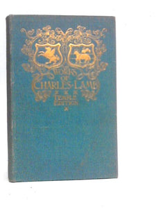 The Life Letters And Writings Of Charles Lamb Volume VI 