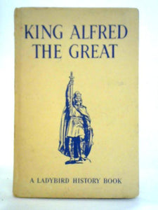 King Alfred the Great 