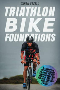 Triathlon Bike Foundations 