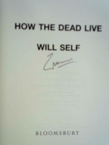 How the Dead Live 