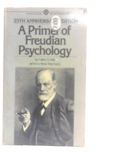 A Primer of Freudian Psychology 