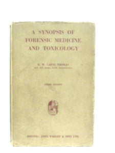 A Synopsis of Forensic Medicine and Toxicology 