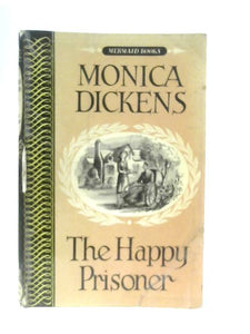 The Happy Prisoner (Mermaid Books) 