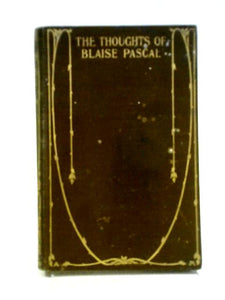 The Thoughts of Blaise Pascal 