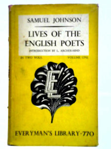 Lives of the English Poets: Volume One (Cowley to Prior) 