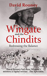 Wingate and the Chindits 