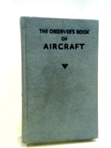 The Observer's Book Of Aircraft 