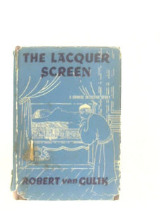 The Lacquer Screen, A Chinese Detective Story 