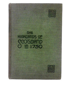 The Highlands of Scotland 1750 from Manuscript 104 in the King's Library British Museum 