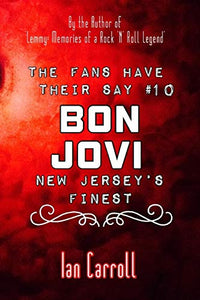 The Fans Have Their Say #10 Bon Jovi 