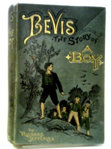 Bevis - The Story of a Boy 